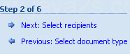 Click Next: Select recipients on the task pane to display Step 3 of 6.