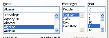 Select the font, font style, and font size you want.