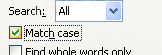 Match Case: find exact capitalization.
