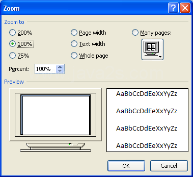 Zoom Level: Click to display the Zoom dialog box, where you can select the magnification you want.