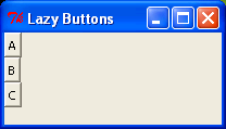 Lazy Buttons: Demonstrates using a class with Tkinter