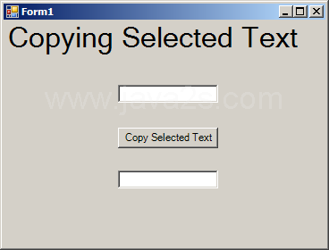 Copy selection text from a TextBox and paste to another